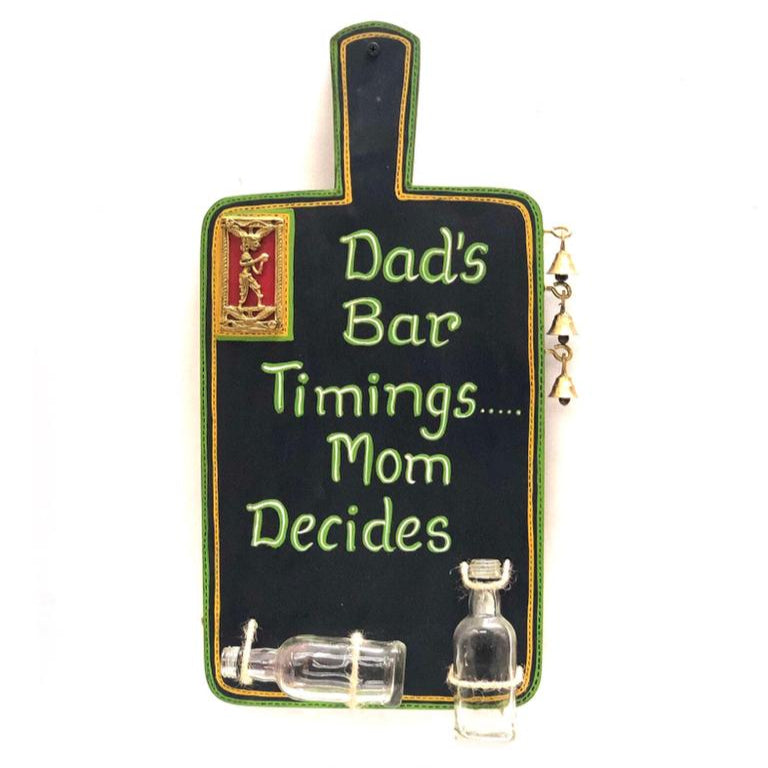 Dad's Bar Timings Mom Decides Quirky Wall Decorative Panel Only By Tamrapatra